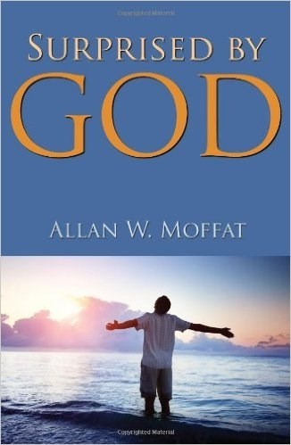 Surprised By God