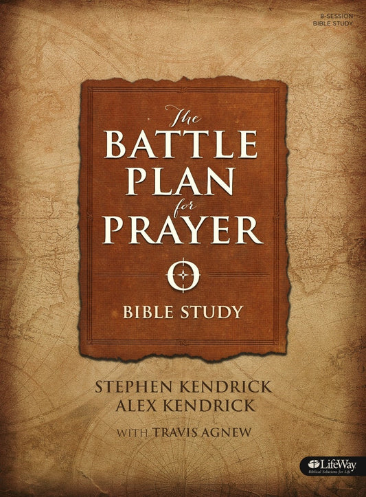 The Battle Plan For Prayer Bible Study Book