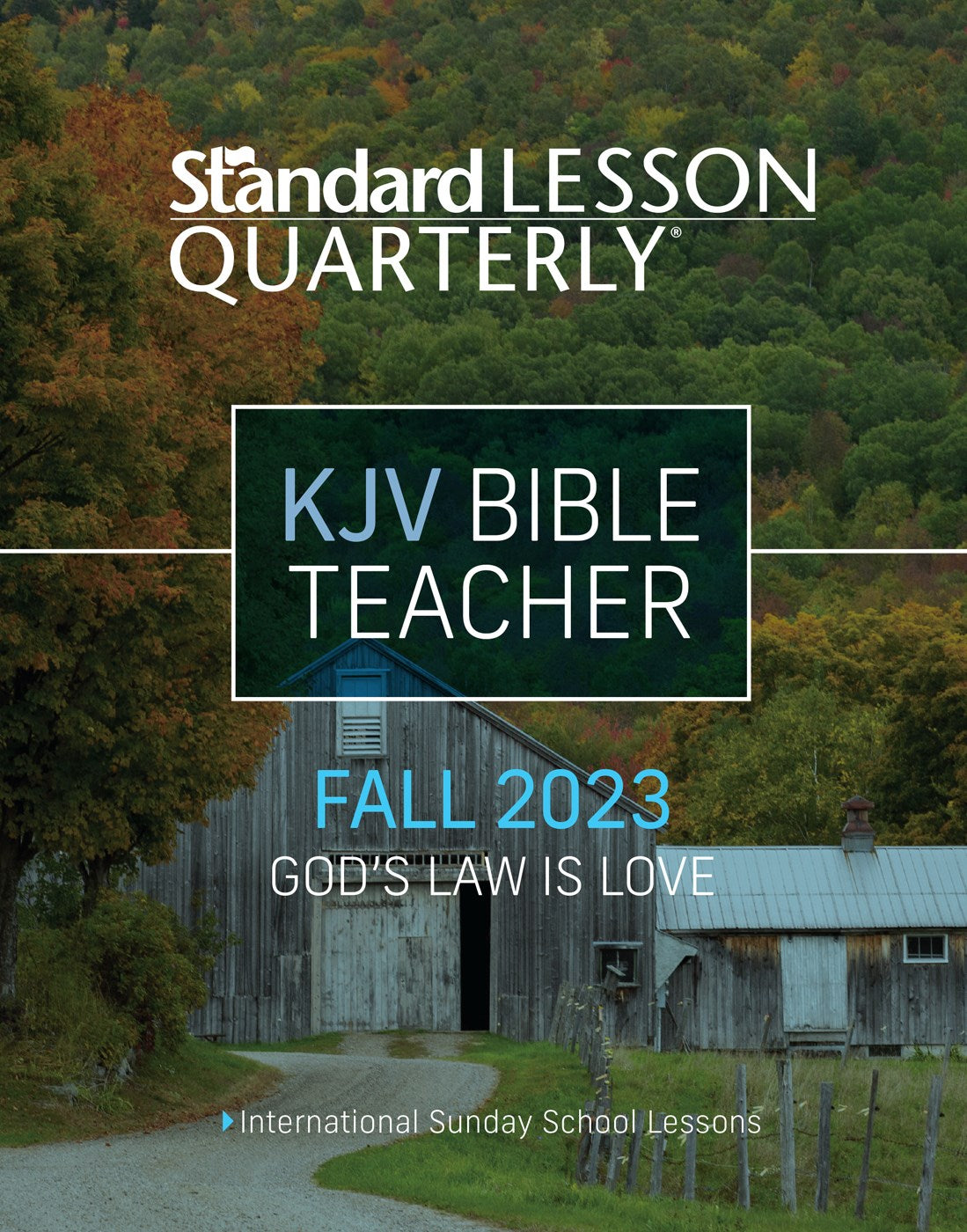 Standard Lesson Quarterly Fall 2025: Adult KJV Bible Teacher Guide (#6290)