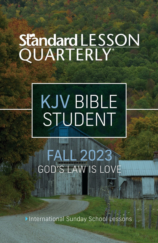 Standard Lesson Quarterly Fall 2025: Adult KJV Bible Student (#6292)