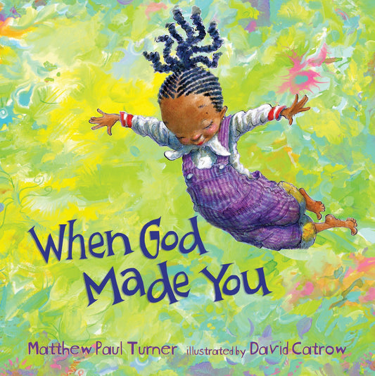 When God Made You-Hardcover