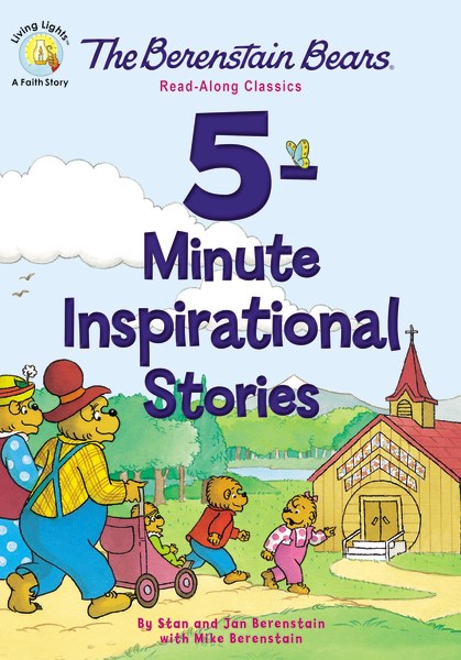 The Berenstain Bears 5-Minute Inspirational Stories (Living Lights)