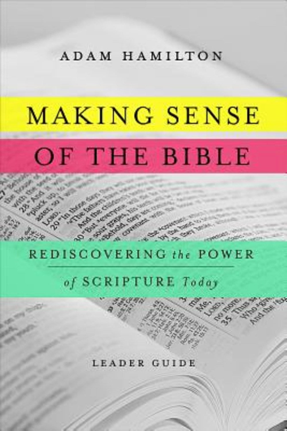 Making Sense of the Bible Leader Guide