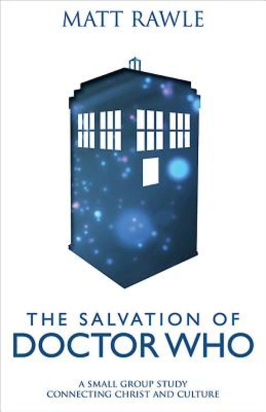 The Salvation Of Doctor Who