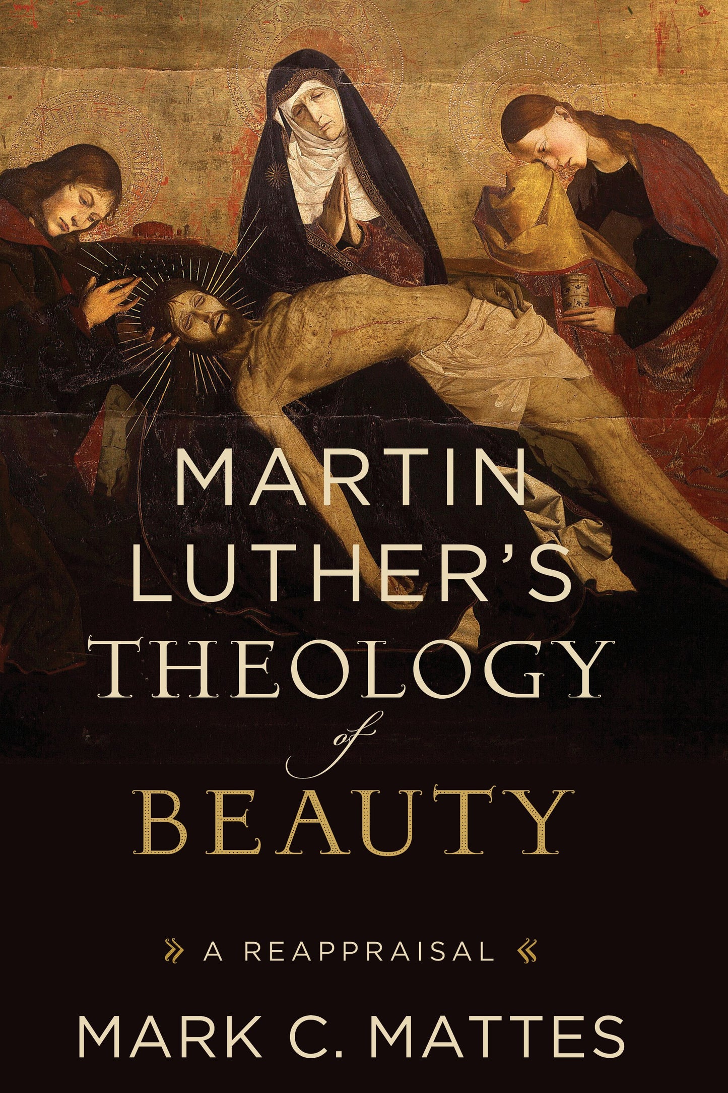 Martin Luther's Theology Of Beauty