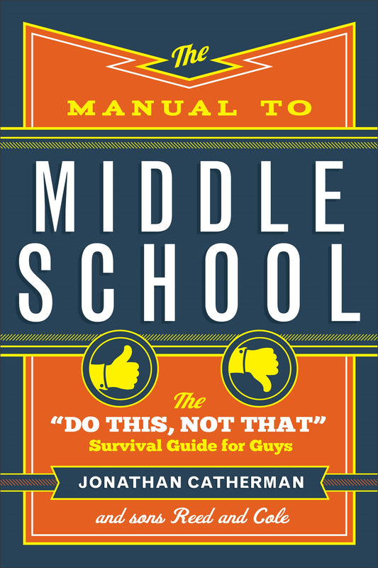 The Manual To Middle School