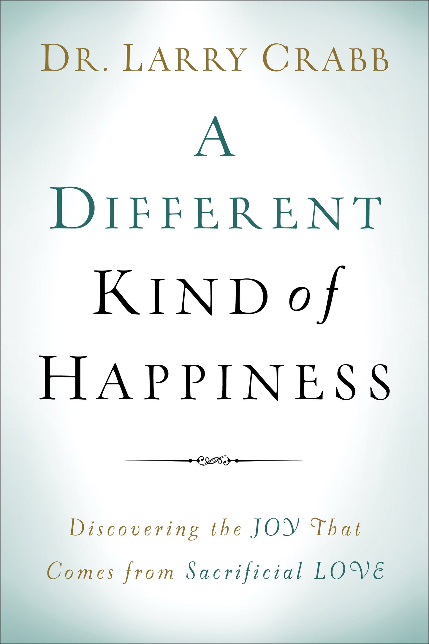 A Different Kind Of Happiness