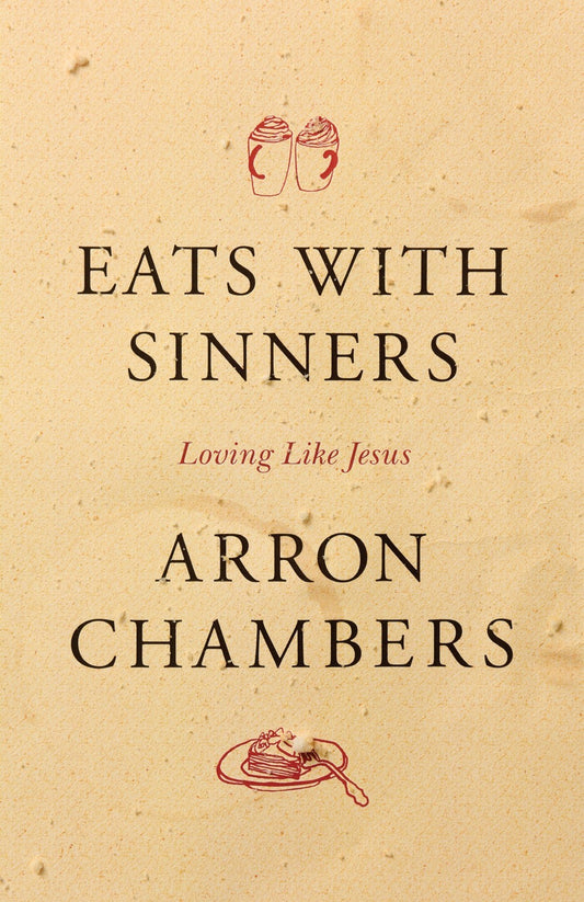 Eats With Sinners (Updated)