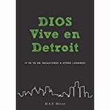 Span-God Lives In Detroit (Dios Vive En Detroit)
