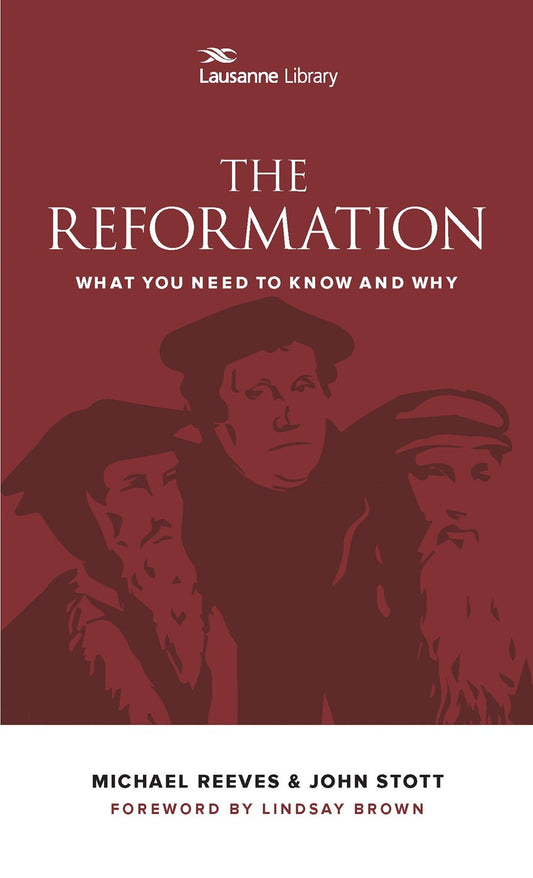 The Reformation (Lausanne Library)