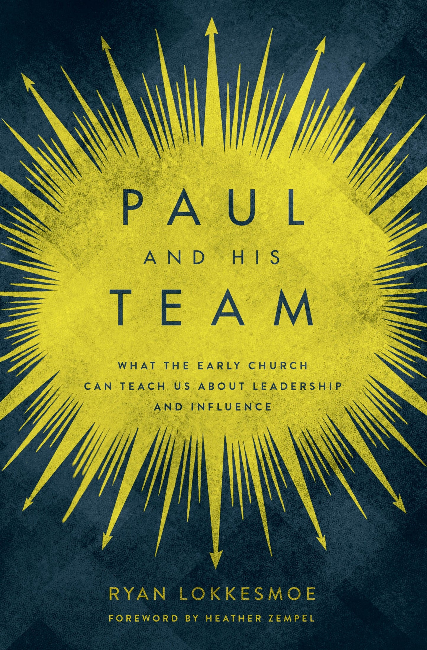 Paul And His Team