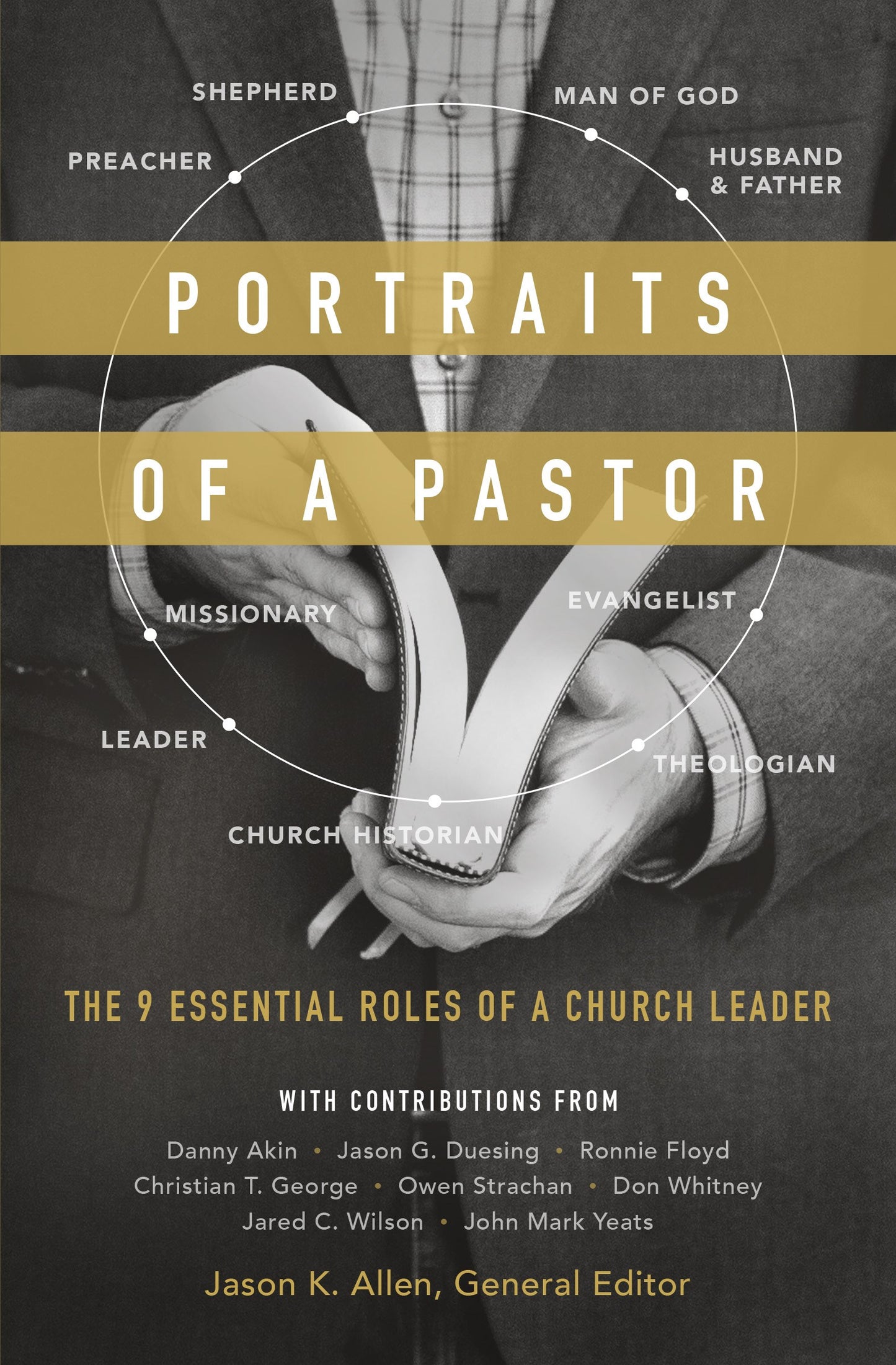 Portraits Of A Pastor