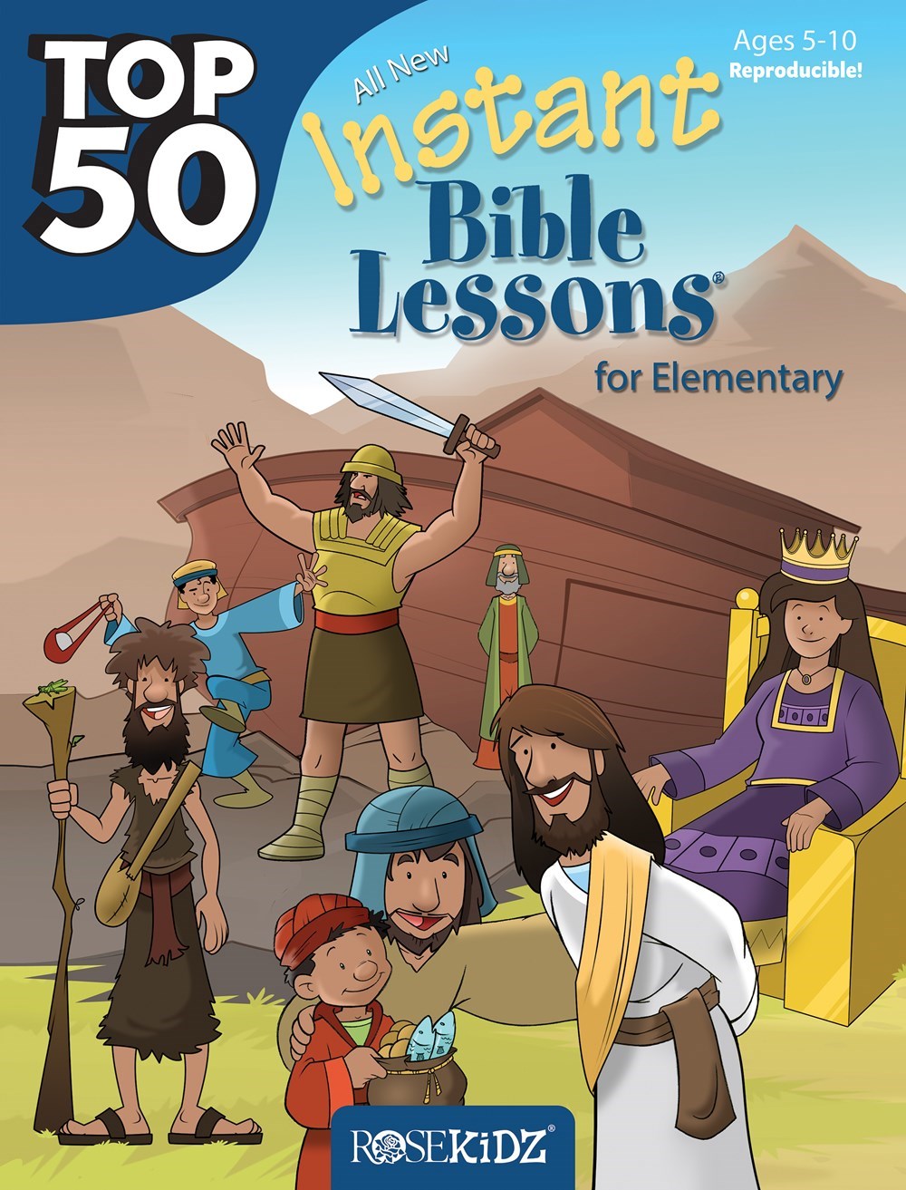Top 50 Instant Bible Lessons For Elementary (Ages 5-10)