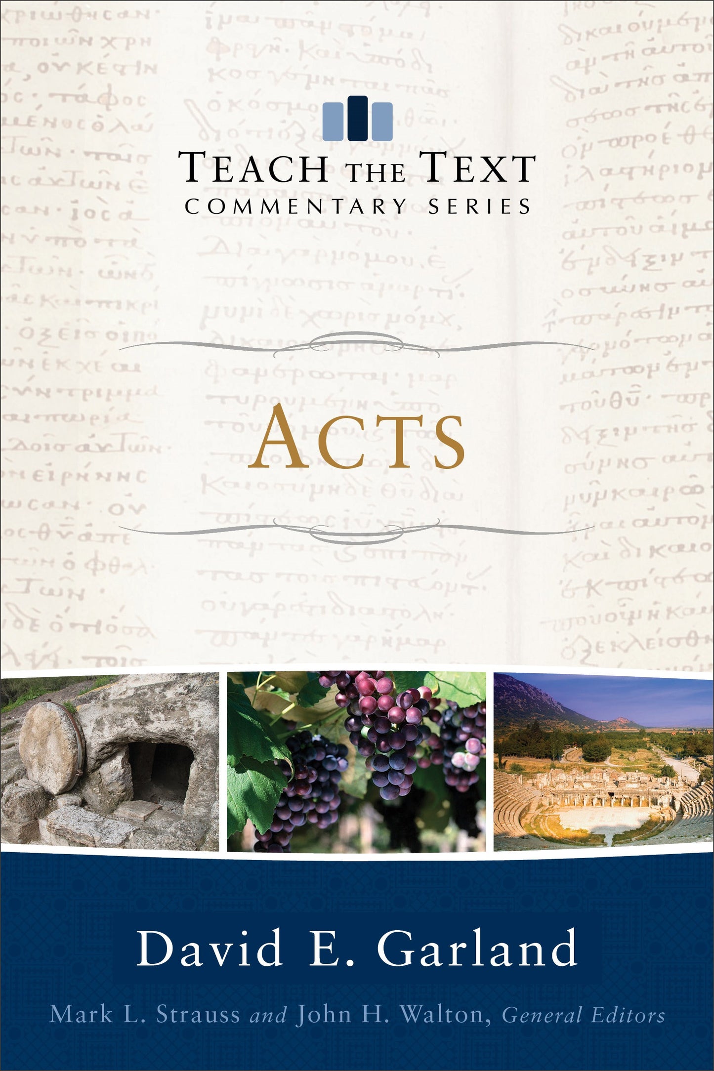 Acts (Teach The Text Commentary)