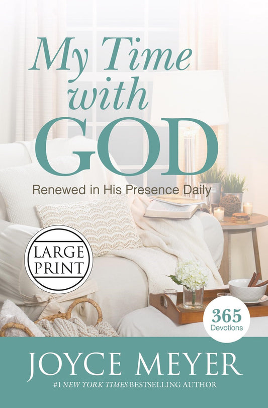 My Time With God Large Print
