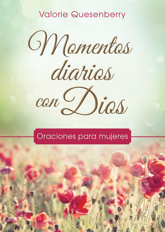 Momentos Para Cada Dia Con Dios (Everyday Moments With God)