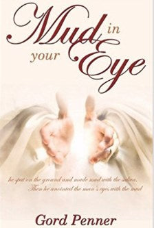 Mud In Your Eye