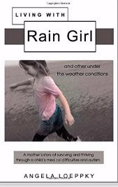 Living With Rain Girl