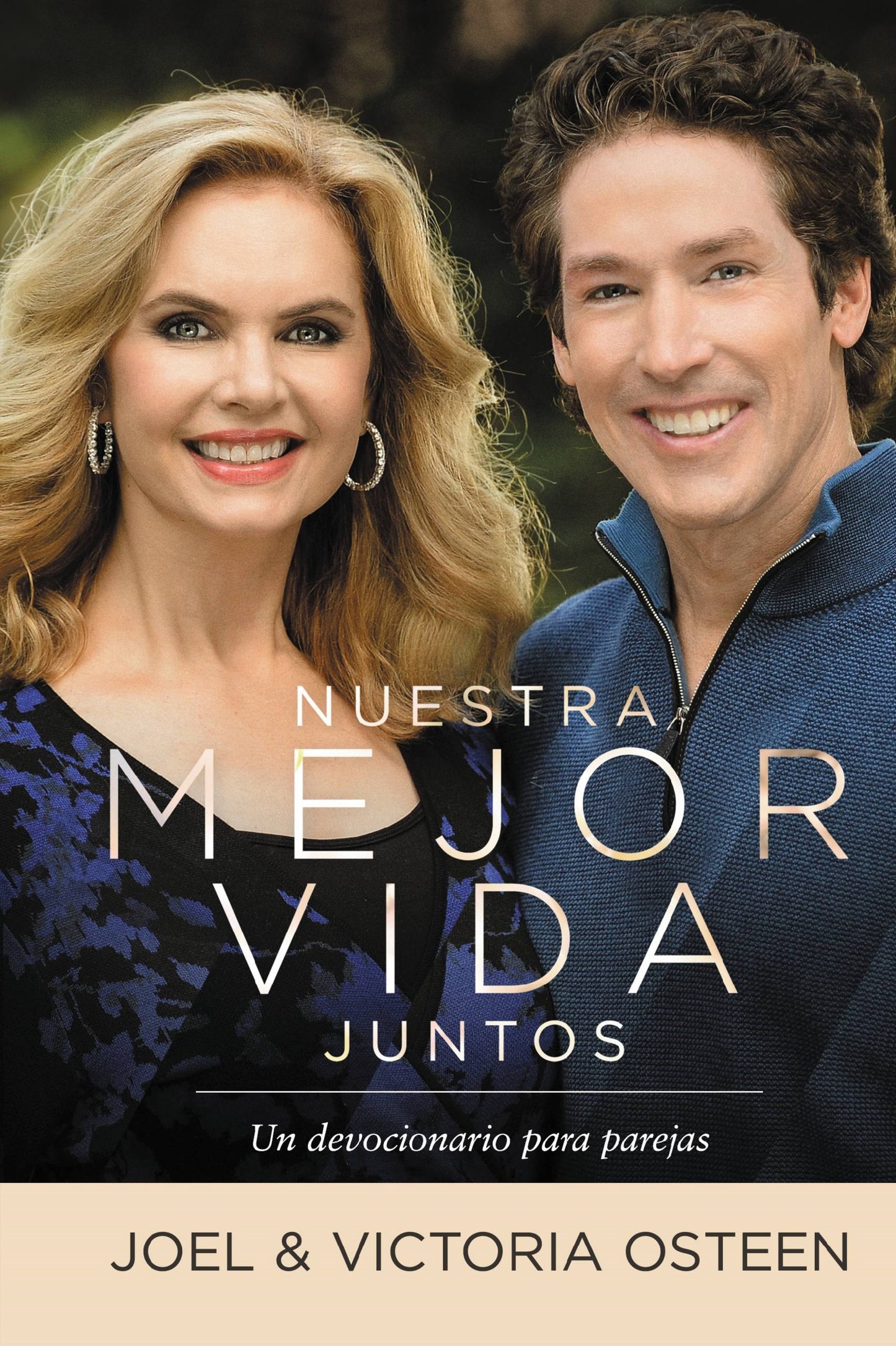 Nuestra Mejor Vida Juntos (Our Best Life Together)