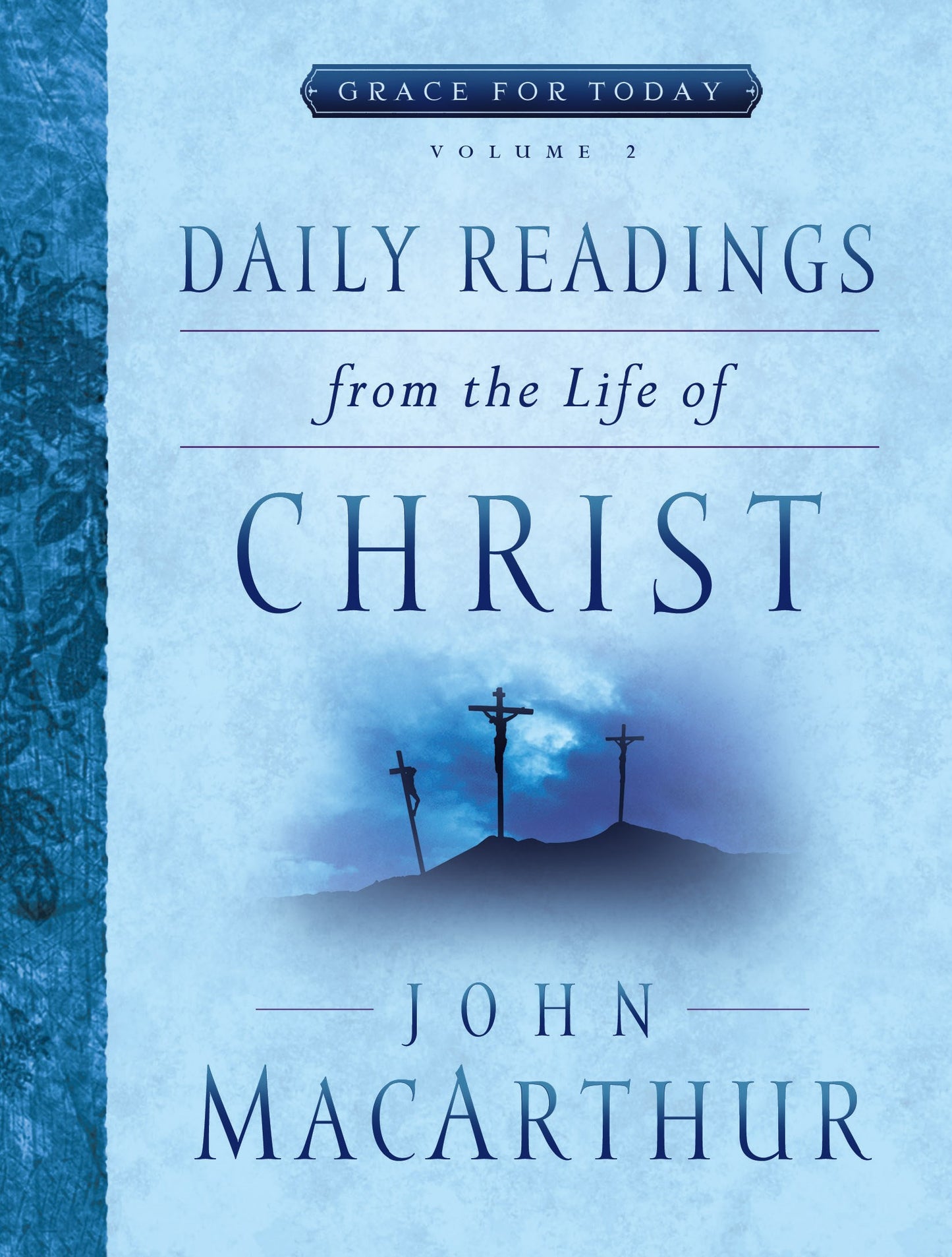 Daily Readings From The Life Of Christ V2-Softcover