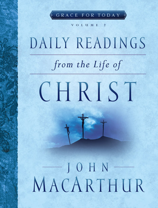 Daily Readings From The Life Of Christ V2-Softcover