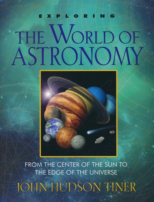 Exploring The World Of Astronomy