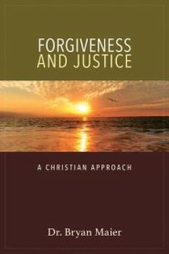 Forgiveness And Justice