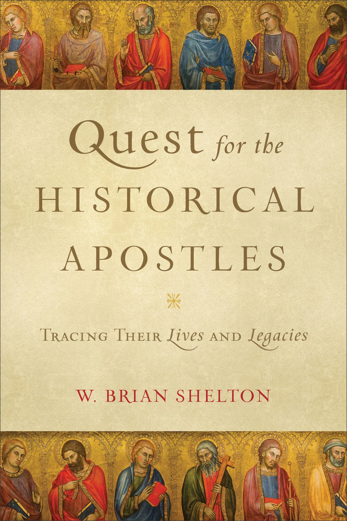 Quest For The Historical Apostles