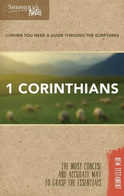1 Corinthians (Shepherd's Notes)