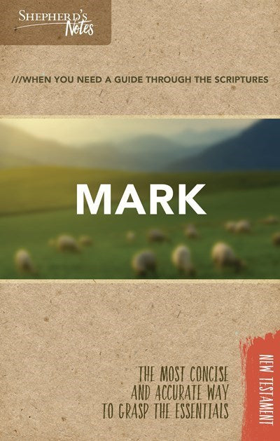 Mark (Shepherd's Notes)