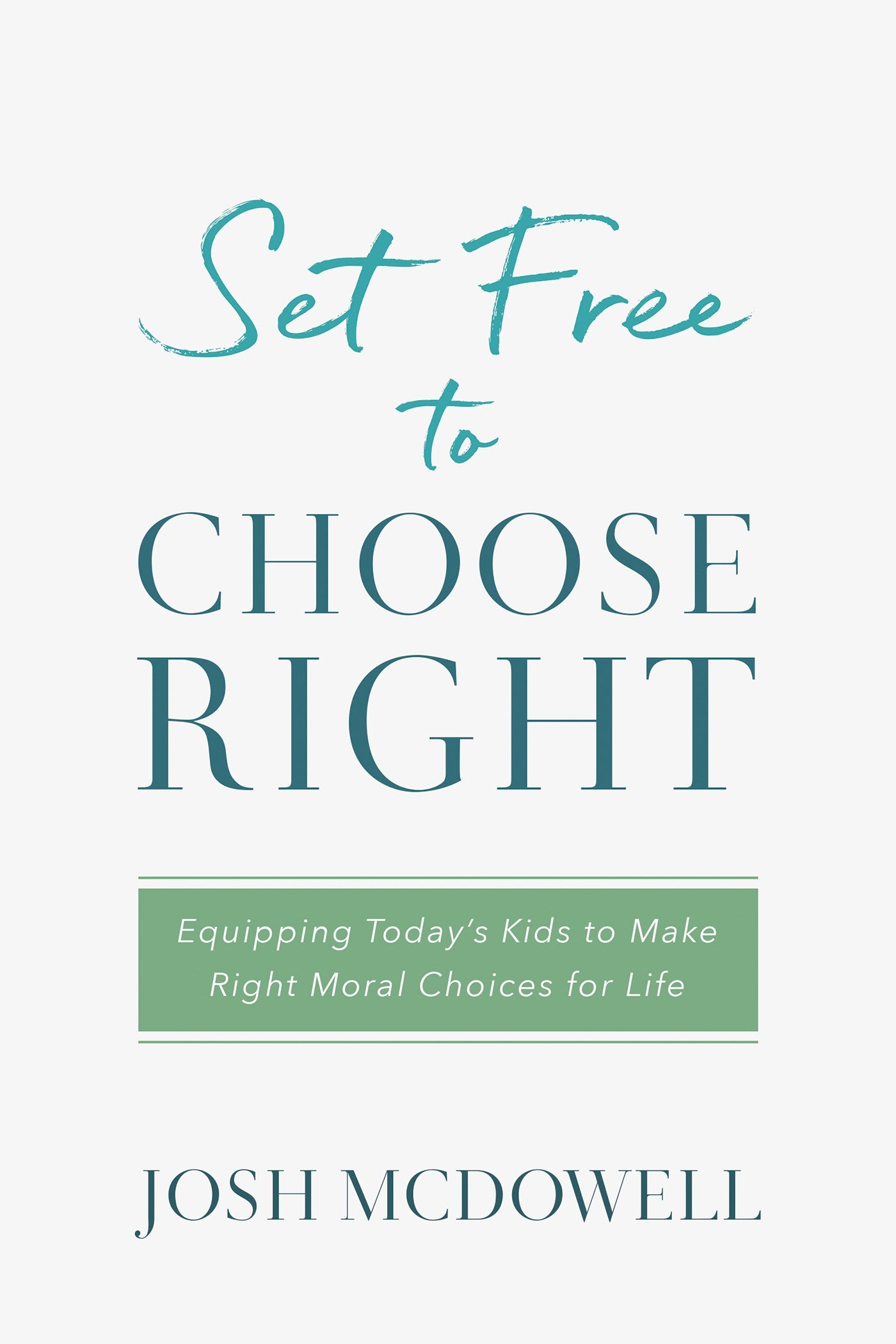 Set Free To Choose Right