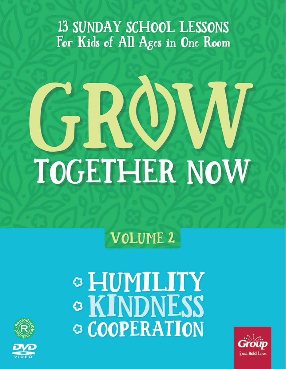 Grow Together Now  Volume 2