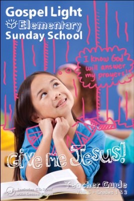 Gospel Light Fall 2025: Elementary Teacher Guide W/Cd-Rom (Grades 1 & 2)-Year C (#2320)