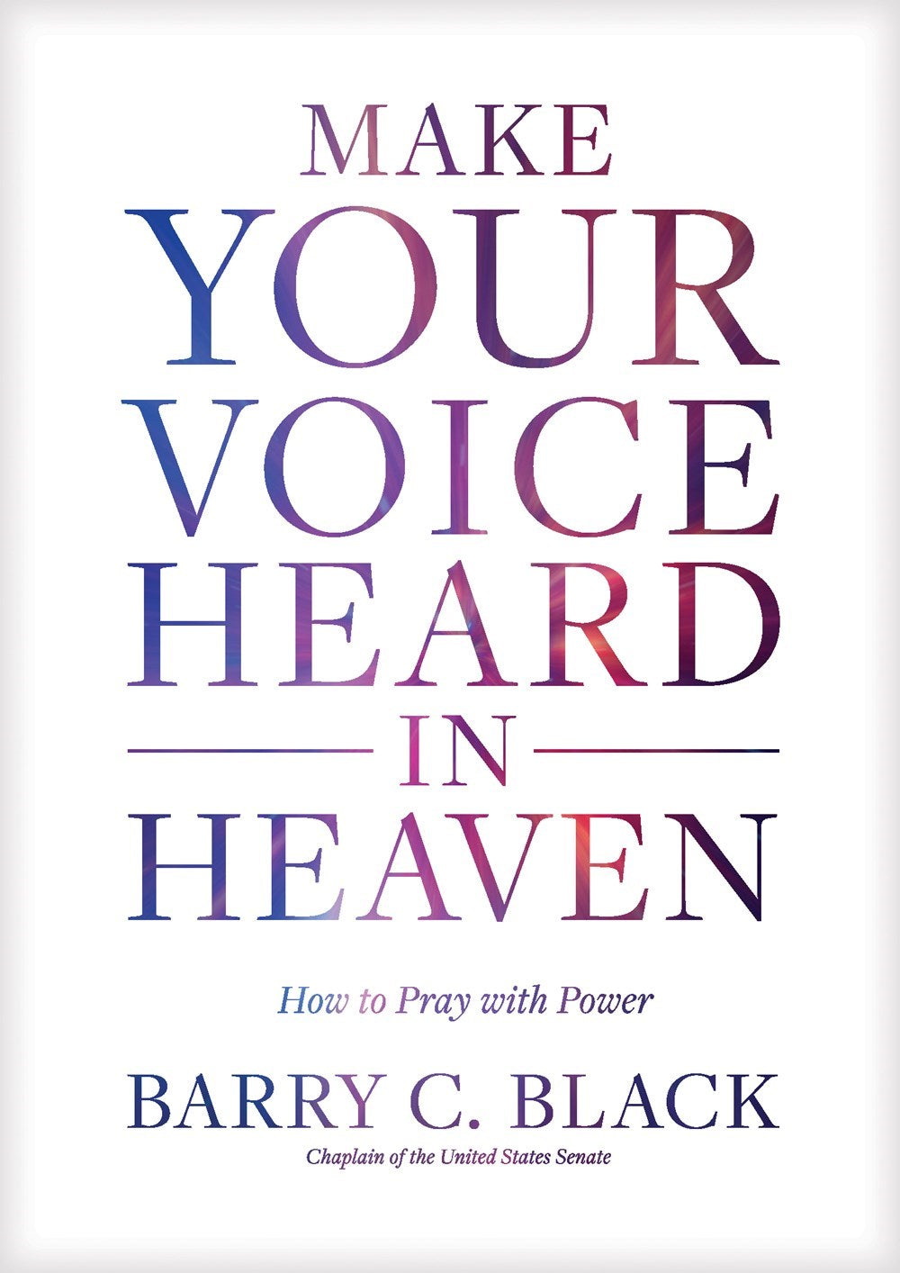 Make Your Voice Heard In Heaven