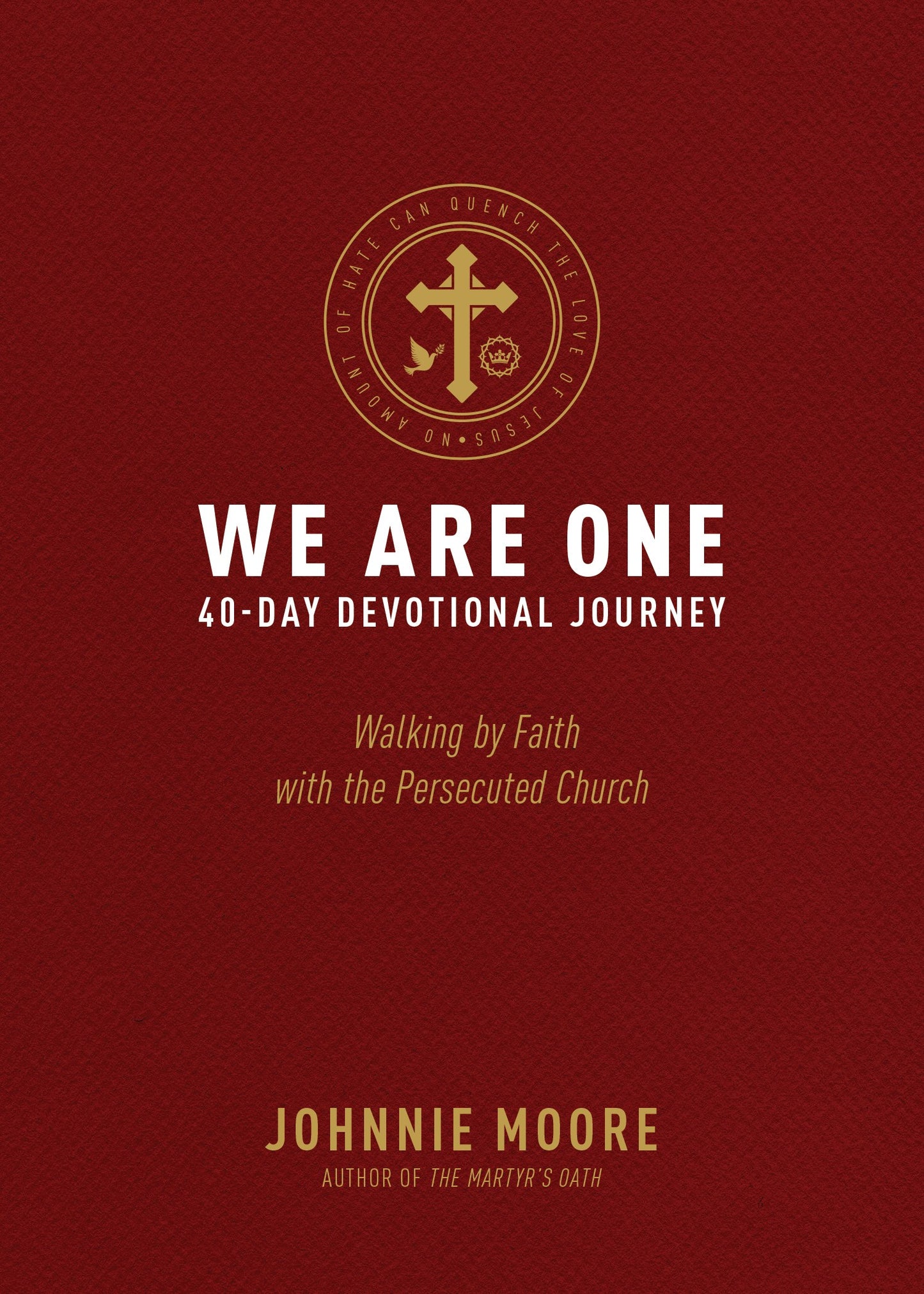 We Are One: 40-Day Devotional Journey