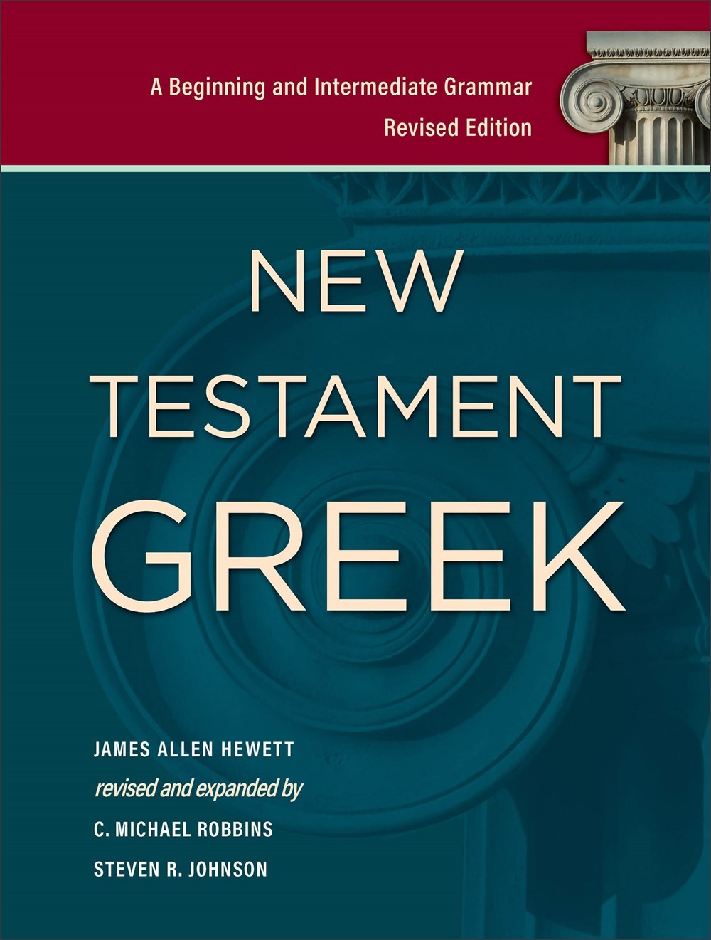New Testament Greek (Revised Edition)