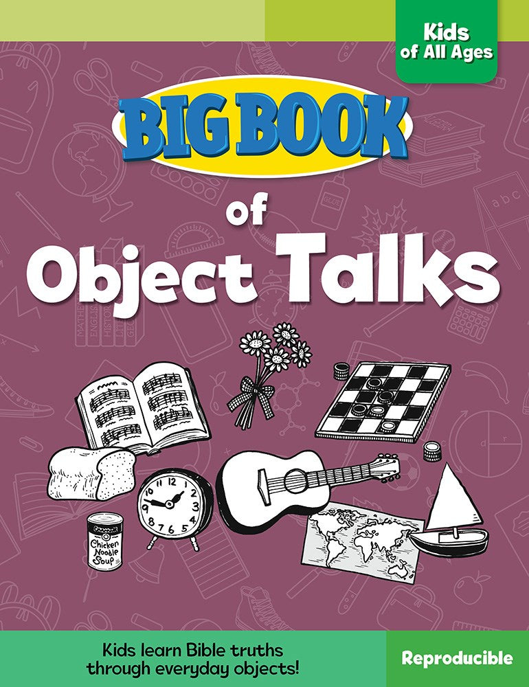 Big Book Of Object Talks For Kids Of All Ages