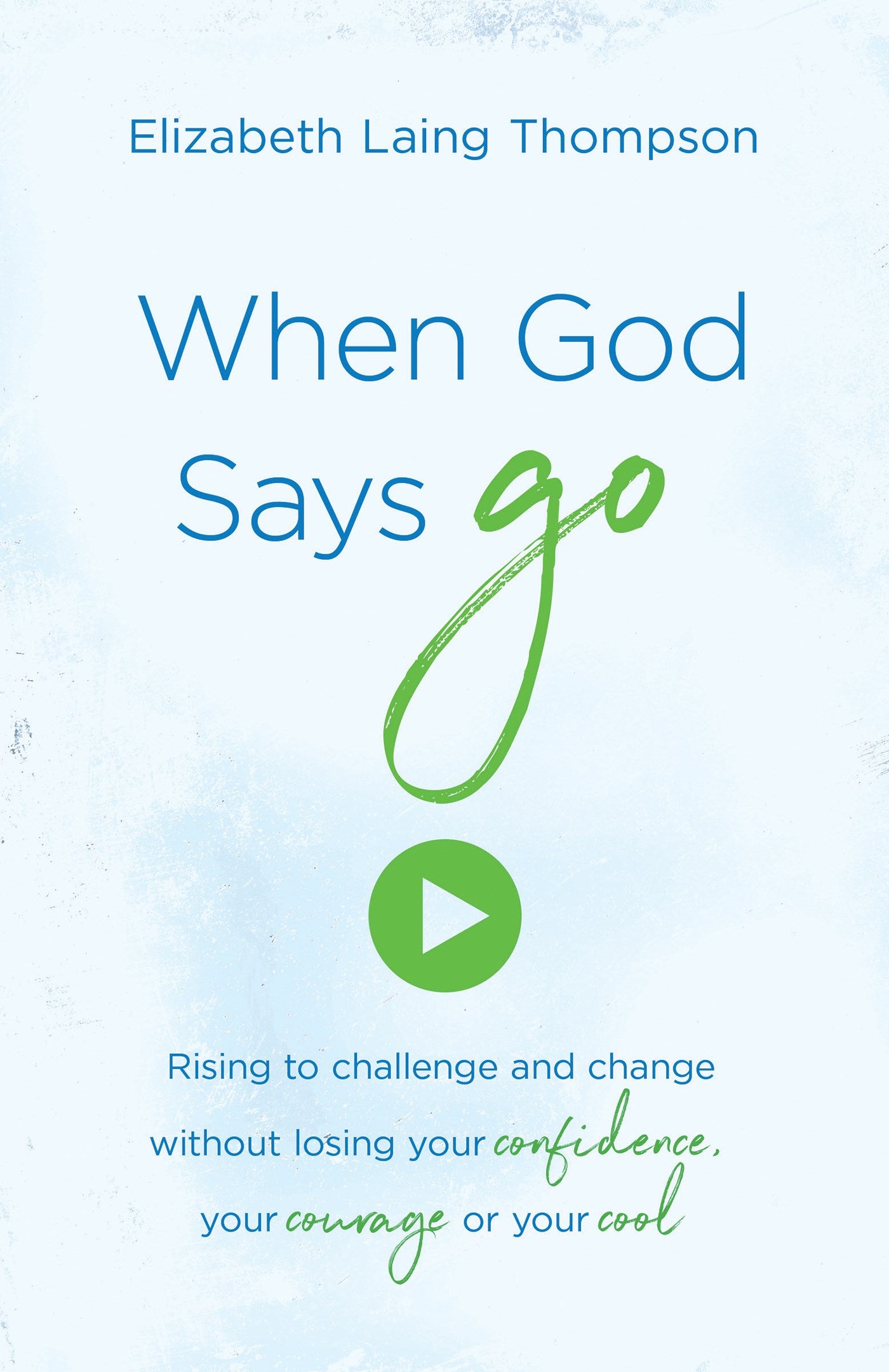 When God Says Go
