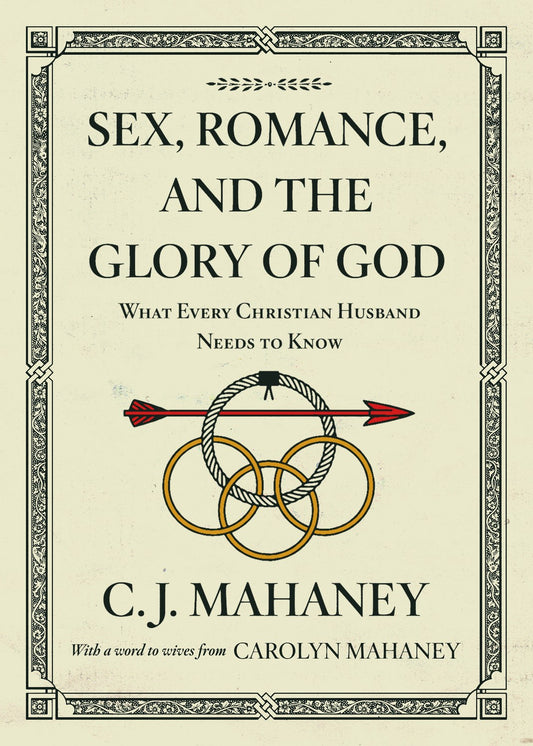 Sex  Romance  And The Glory Of God