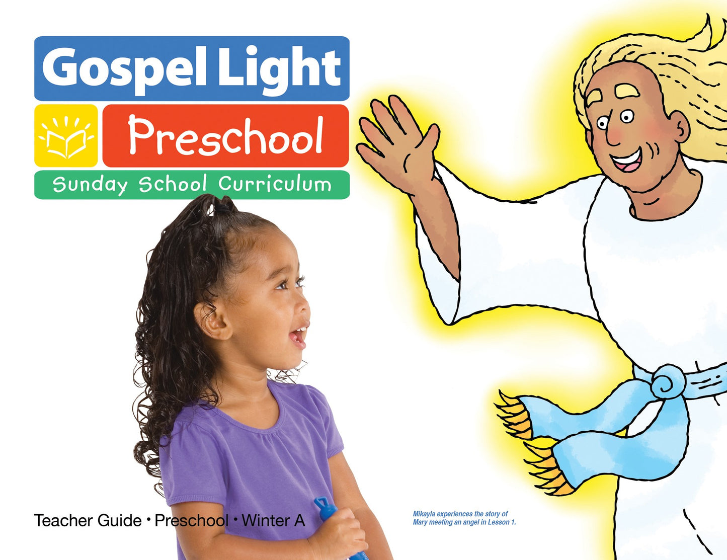 Gospel Light Winter 2025-2026: Preschool Teacher's Guide (Ages 2-3)-Year A (#2100)