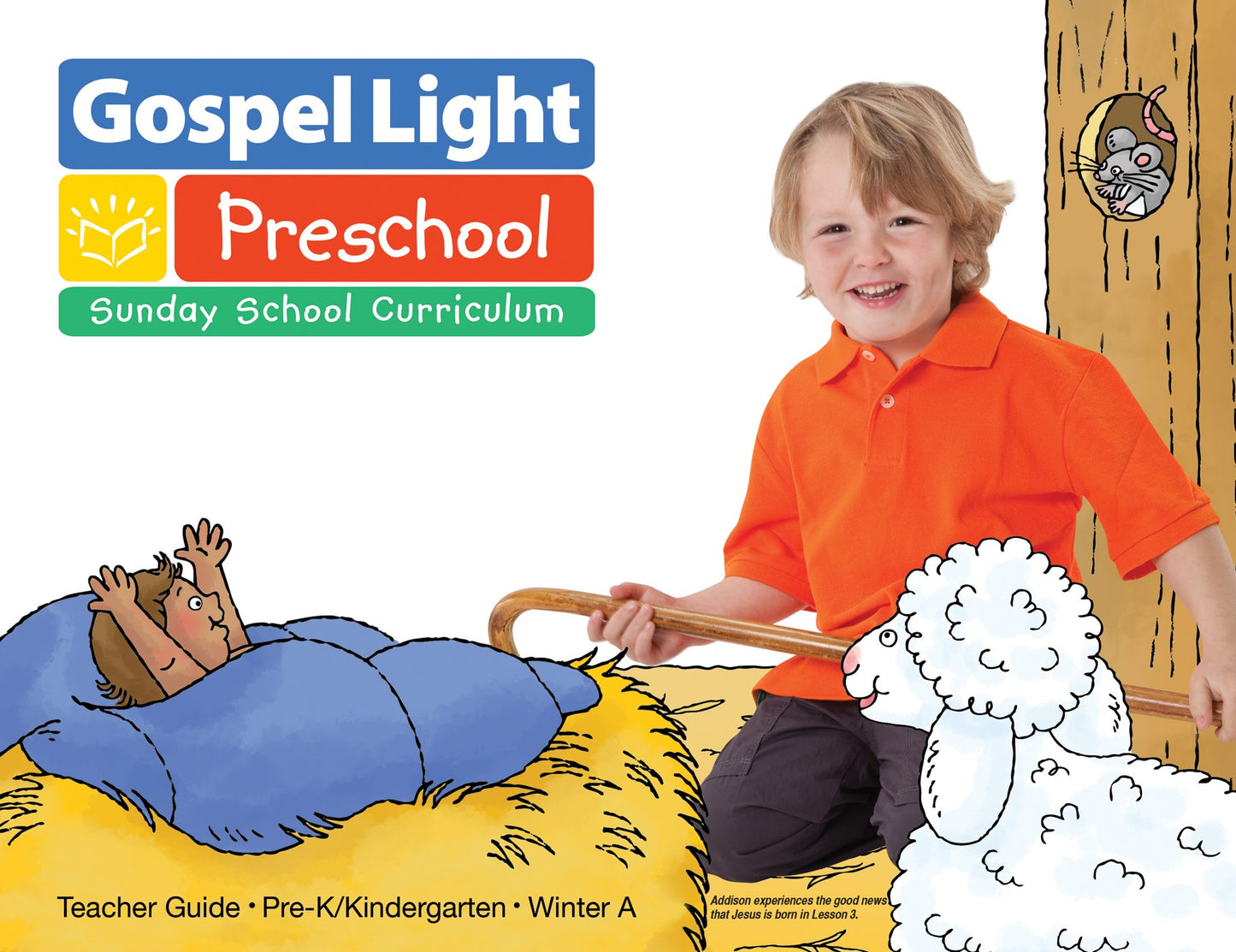 Gospel Light Winter 2025-2026: Pre-K/Kindergarten Teacher Guide (Ages 4 & 5)-Year A (#2210)
