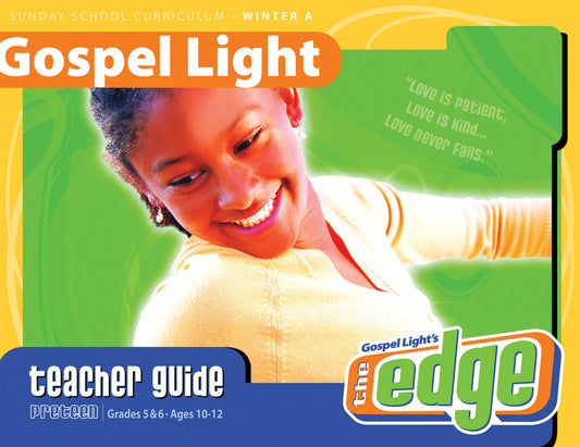 Gospel Light Winter 2025-2026: Preteen Teacher Guide (Grades 5-6)-Year A (#2150)