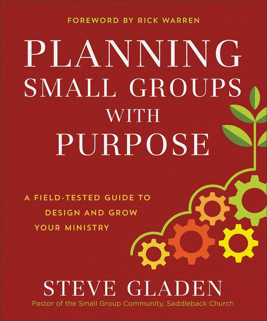 Planning Small Groups With Purpose