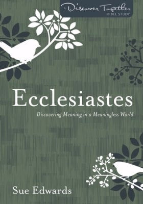 Ecclesiastes (Discover Together)