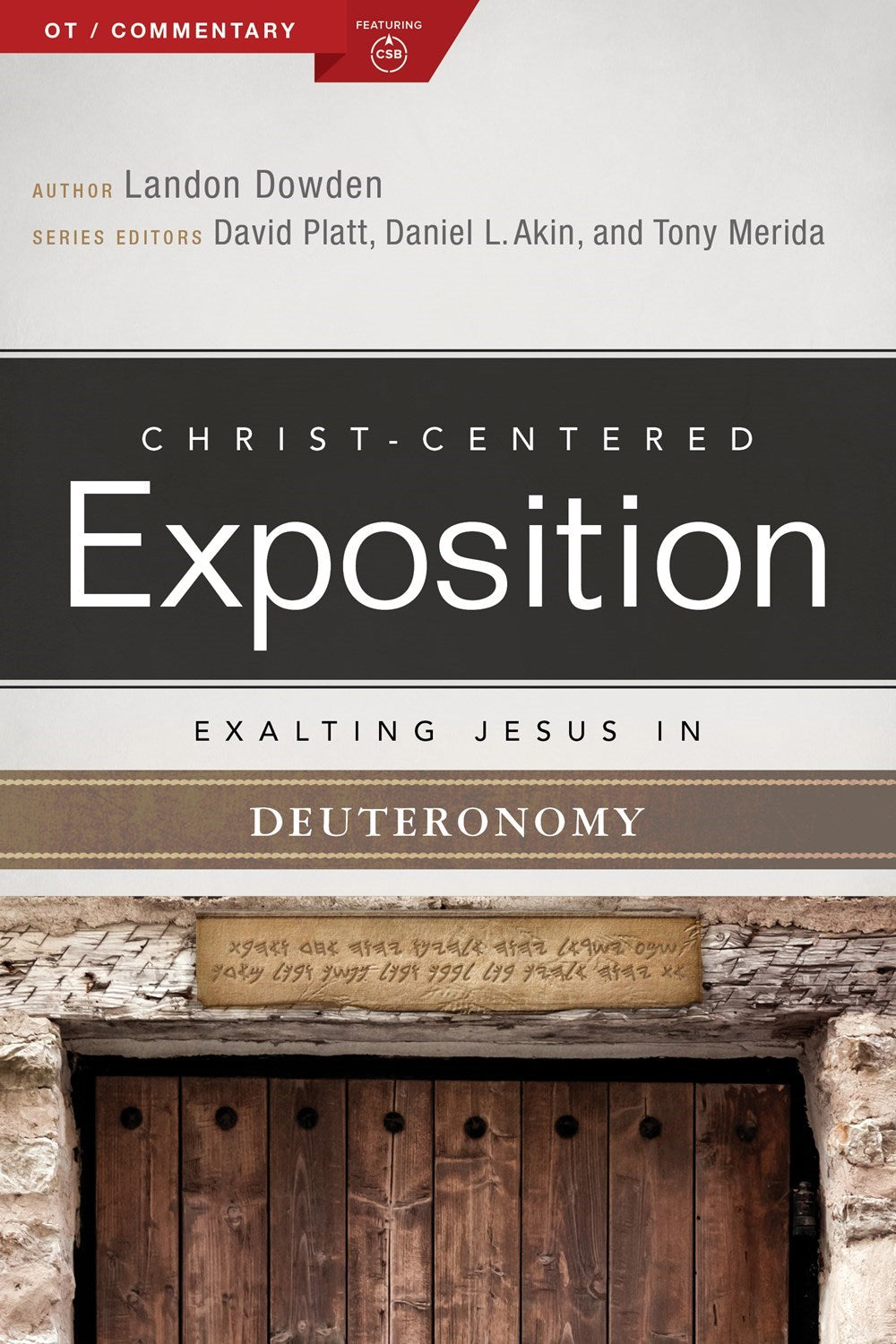 Exalting Jesus In Deuteronomy (Christ-Centered Exposition) (Apr 2026)