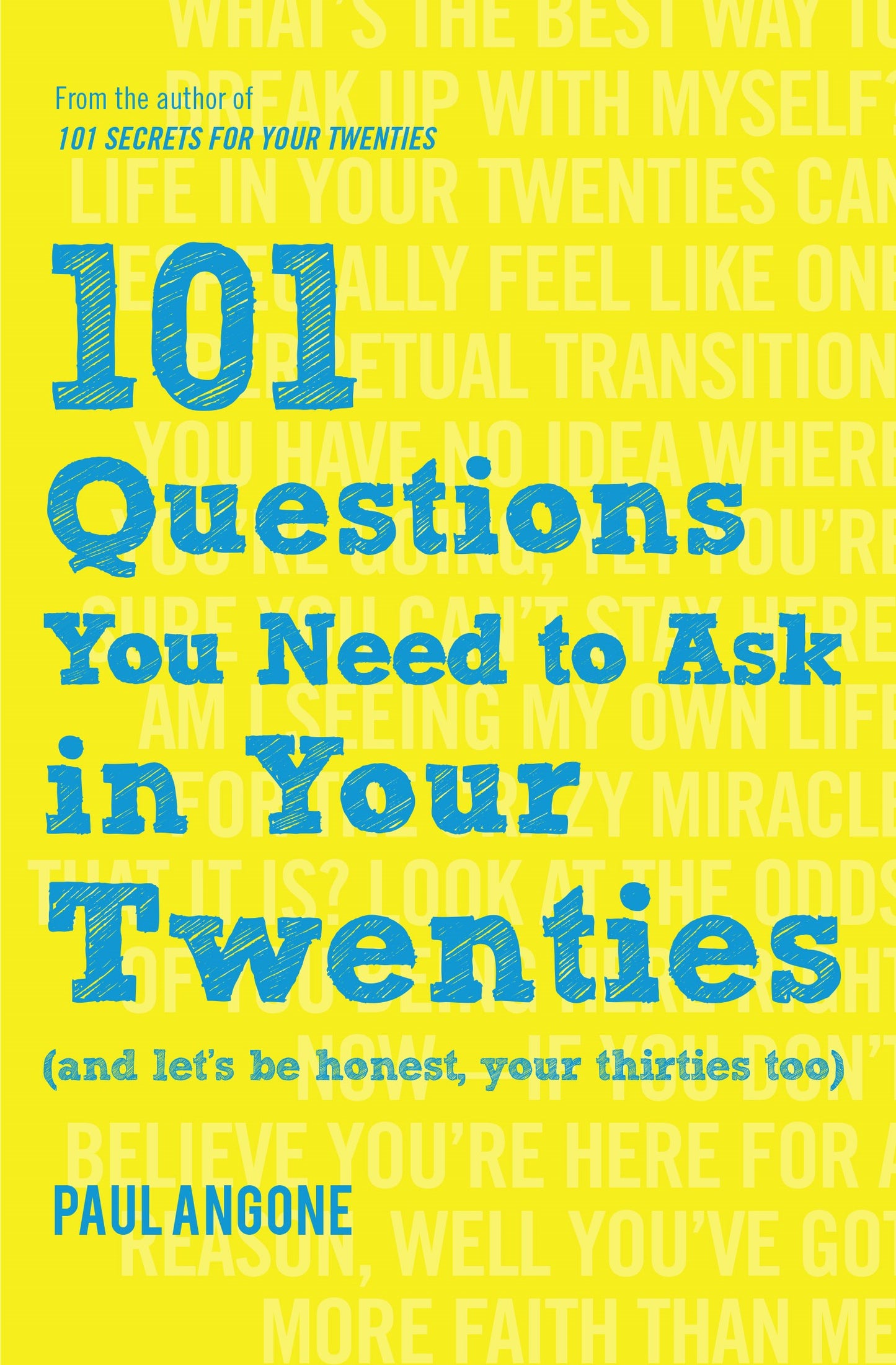 101 Questions You Need To Ask In Your Twenties