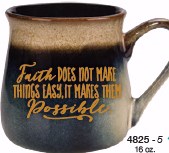 Mug-Reactive-Faith Does Not Make Things (16 Oz)