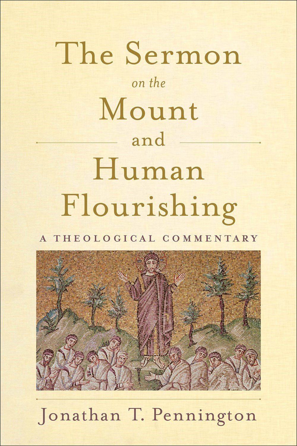 The Sermon On The Mount And Human Flourishing