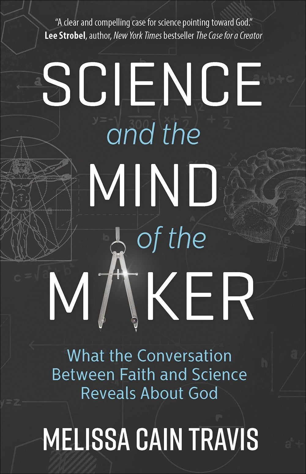 Science And The Mind Of The Maker