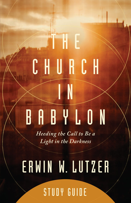 The Church In Babylon Study Guide